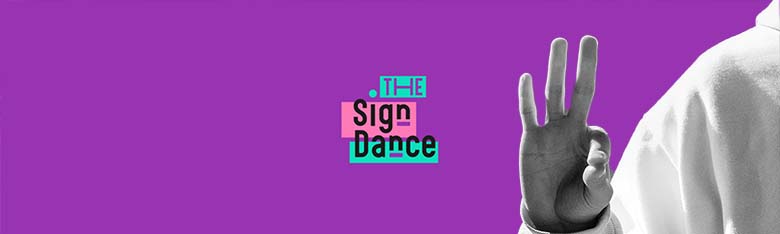 The Sign Dance: balla la rivoluzione